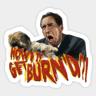 Wicker Man: How'd it get BURN'D?! Sticker